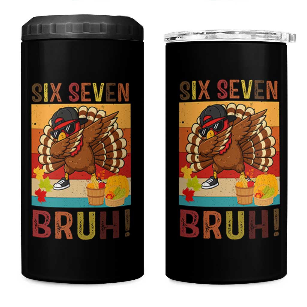 Six Seven Meme Turkey Dabbing 4 in 1 Can Cooler Tumbler Funny Thanksgiving Gift - Wonder Print Shop