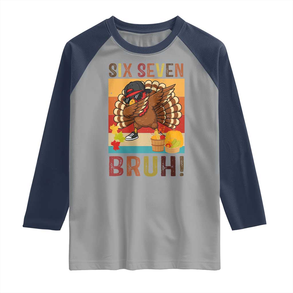 Six Seven Meme Turkey Dabbing Raglan Shirt Funny Thanksgiving Gift - Wonder Print Shop