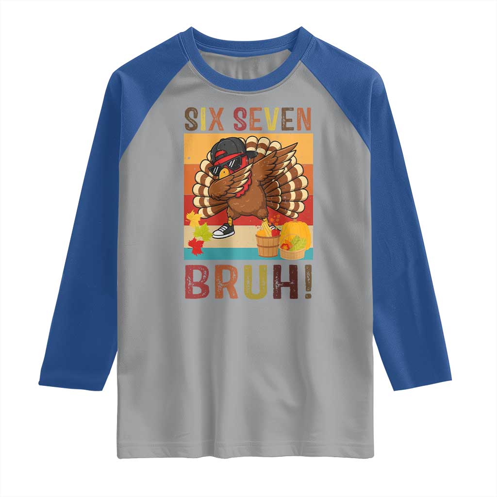 Six Seven Meme Turkey Dabbing Raglan Shirt Funny Thanksgiving Gift - Wonder Print Shop