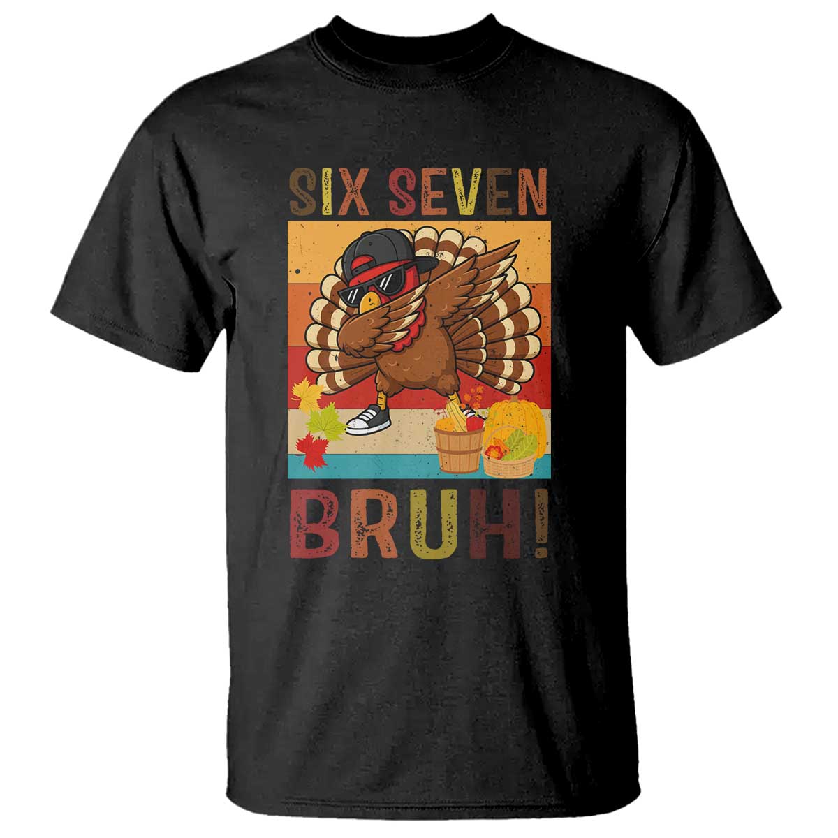 Six Seven Meme Turkey Dabbing T Shirt Funny Thanksgiving Gift - Wonder Print Shop