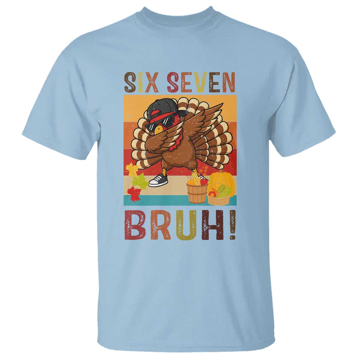 Six Seven Meme Turkey Dabbing T Shirt Funny Thanksgiving Gift - Wonder Print Shop