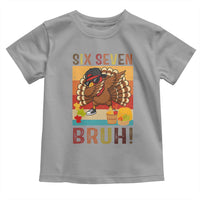 Six Seven Meme Turkey Dabbing Toddler T Shirt Funny Thanksgiving Gift - Wonder Print Shop
