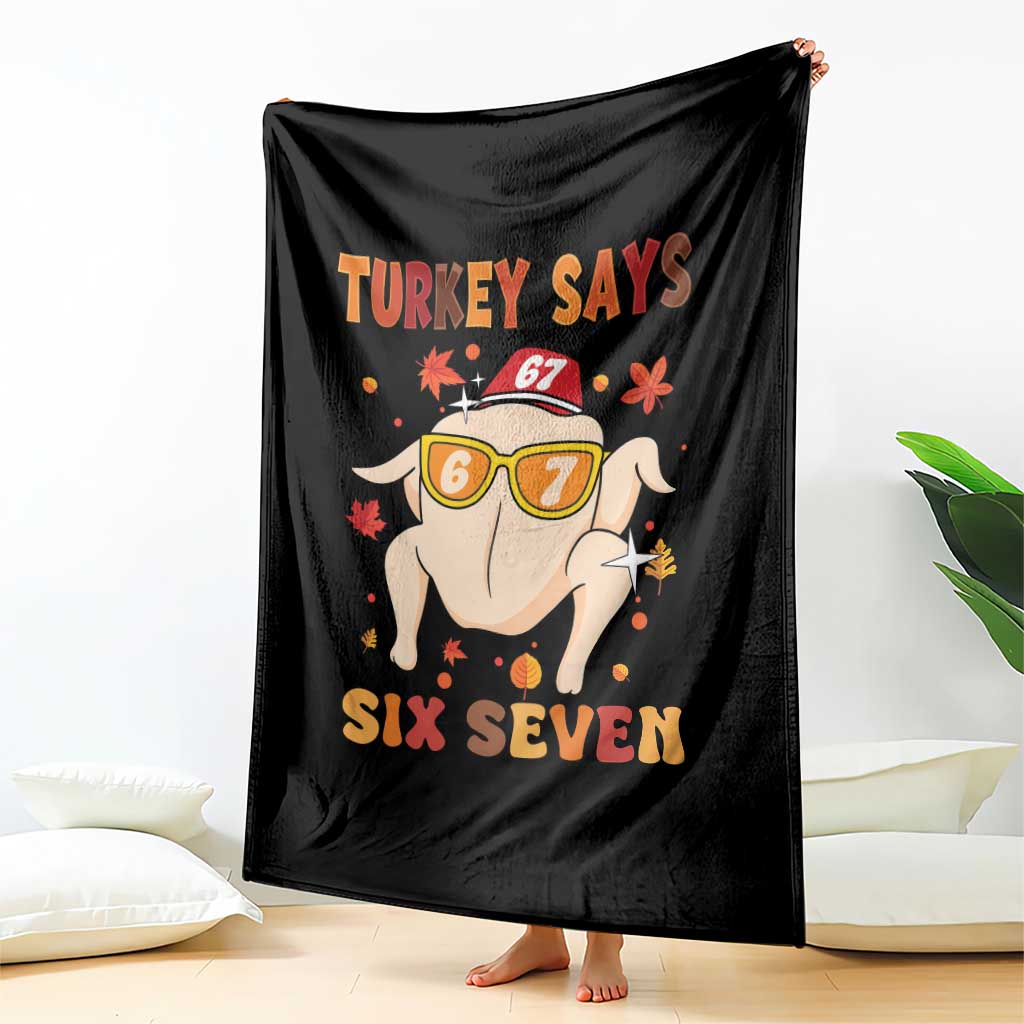 Turkey Says Six Seven Throw Blanket Funny Thanksgiving Meme Gift - Wonder Print Shop