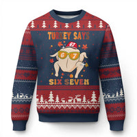 Turkey Says Six Seven Ugly Christmas Sweater Funny Thanksgiving Meme Gift - Wonder Print Shop