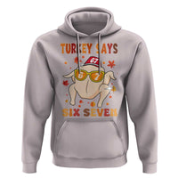 Turkey Says Six Seven Hoodie Funny Thanksgiving Meme Gift - Wonder Print Shop