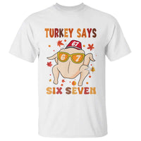 Turkey Says Six Seven T Shirt Funny Thanksgiving Meme Gift - Wonder Print Shop