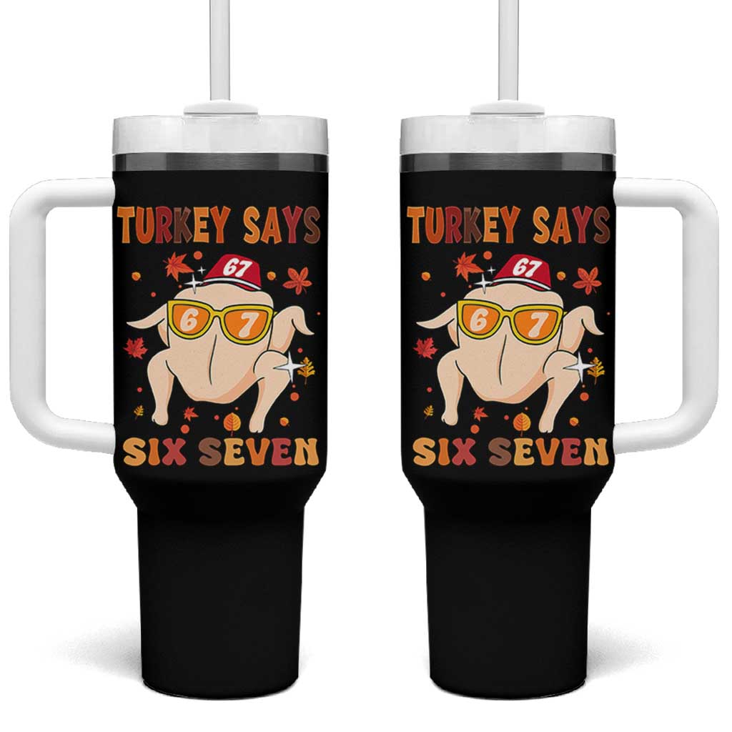 Turkey Says Six Seven Tumbler With Handle Funny Thanksgiving Meme Gift - Wonder Print Shop