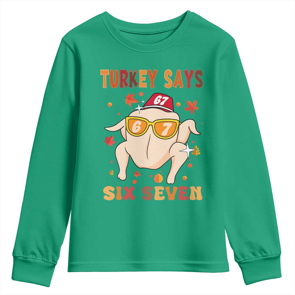 Turkey Says Six Seven Youth Sweatshirt Funny Thanksgiving Meme Gift - Wonder Print Shop