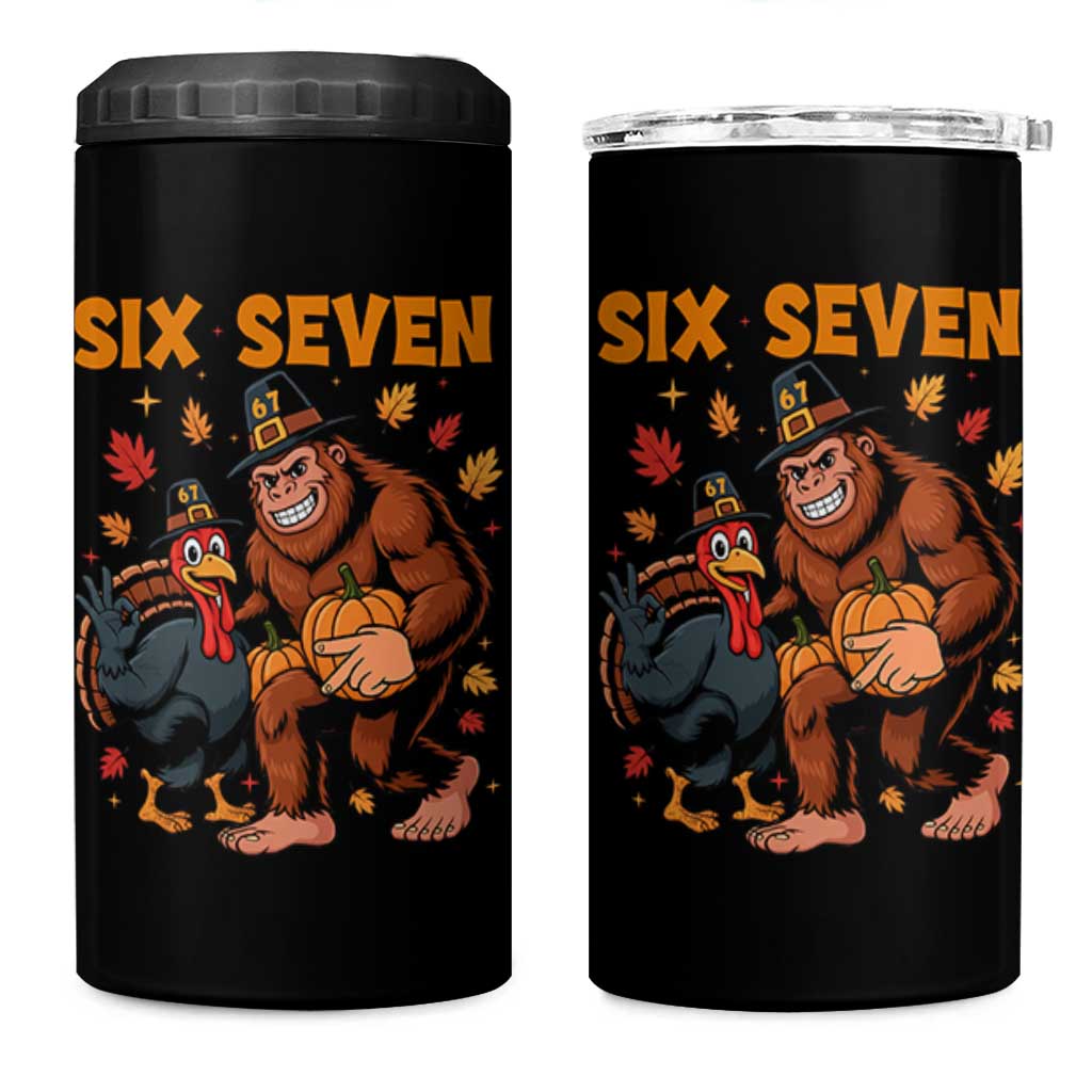 Six Seven Meme Bigfoot And Turkey 4 in 1 Can Cooler Tumbler Funny Thanksgiving Gift - Wonder Print Shop