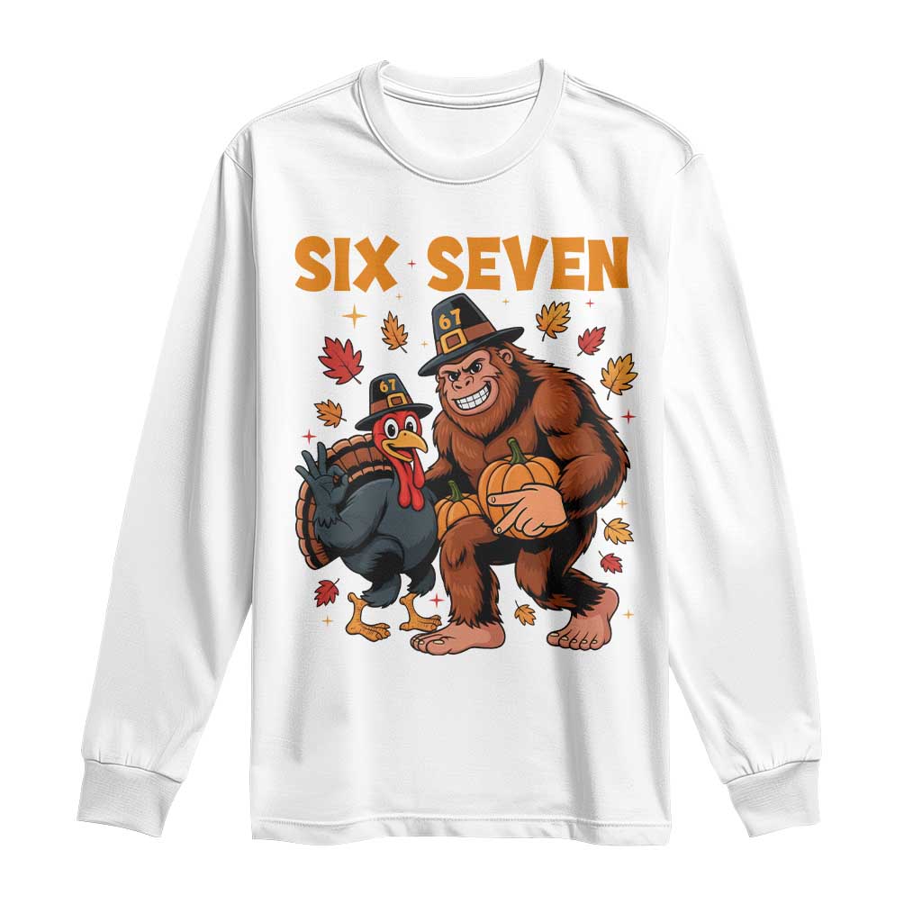 Six Seven Meme Bigfoot And Turkey Long Sleeve Shirt Funny Thanksgiving Gift - Wonder Print Shop