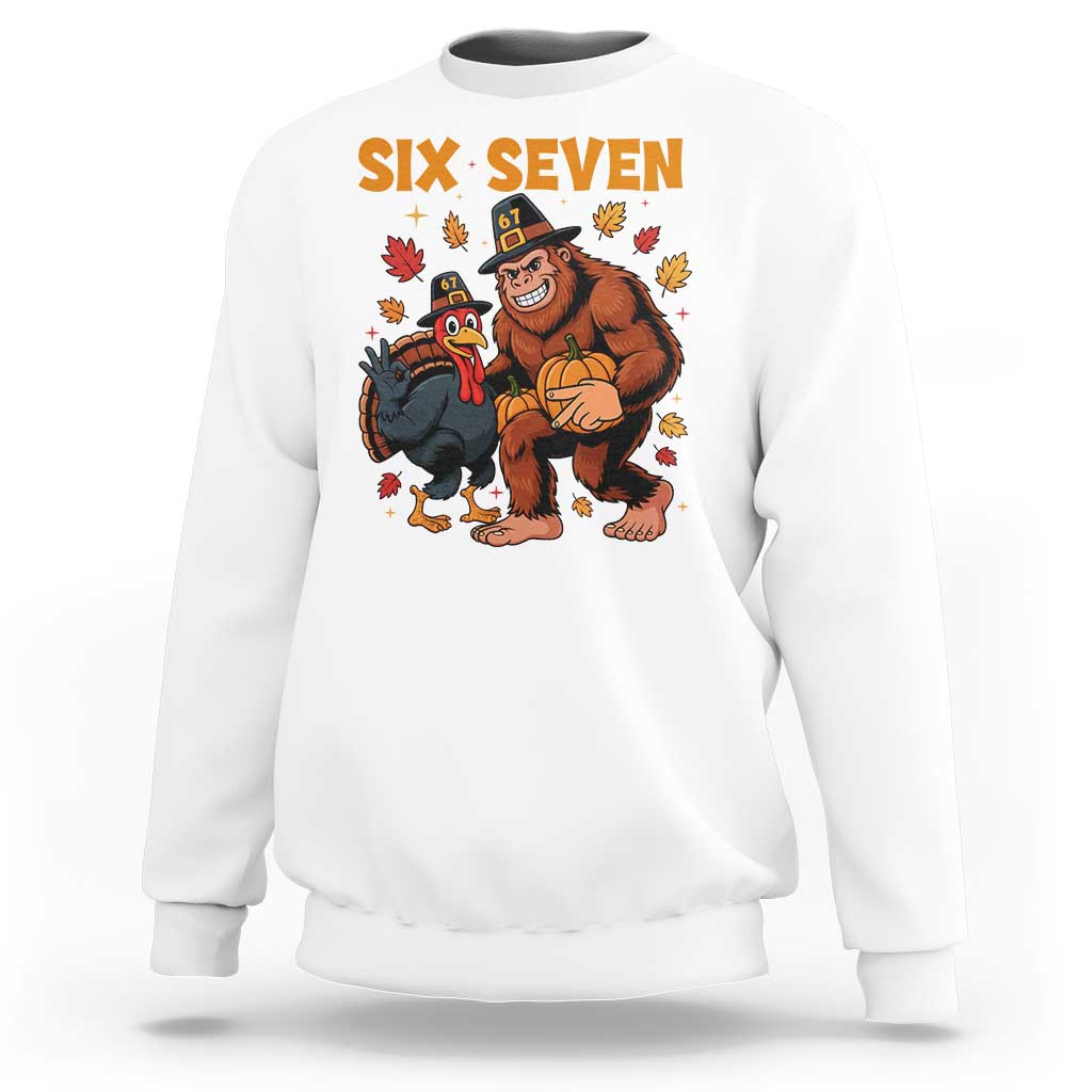 Six Seven Meme Bigfoot And Turkey Sweatshirt Funny Thanksgiving Gift - Wonder Print Shop
