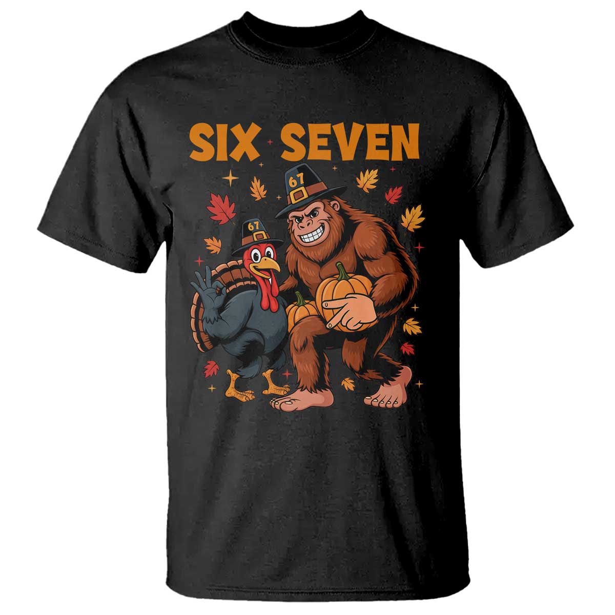 Six Seven Meme Bigfoot And Turkey T Shirt Funny Thanksgiving Gift - Wonder Print Shop