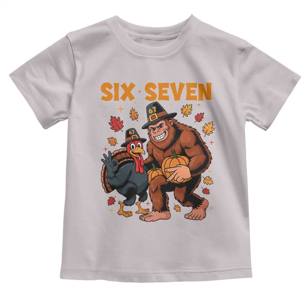 Six Seven Meme Bigfoot And Turkey Toddler T Shirt Funny Thanksgiving Gift - Wonder Print Shop