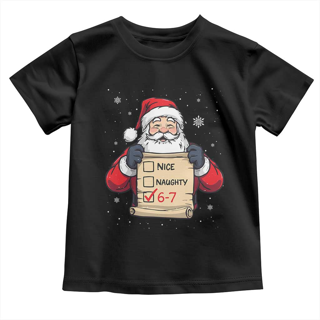 Funny Santa Six Seven Meme Toddler T Shirt Gen Z Christmas Gift - Wonder Print Shop
