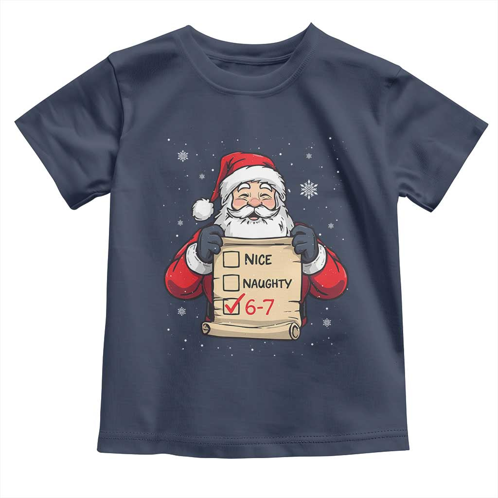 Funny Santa Six Seven Meme Toddler T Shirt Gen Z Christmas Gift - Wonder Print Shop