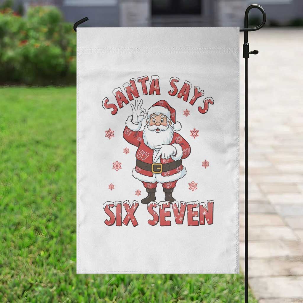 Funny Christmas Meme Gift Garden Flag Santa Says Six Seven - Wonder Print Shop