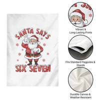 Funny Christmas Meme Gift Garden Flag Santa Says Six Seven - Wonder Print Shop