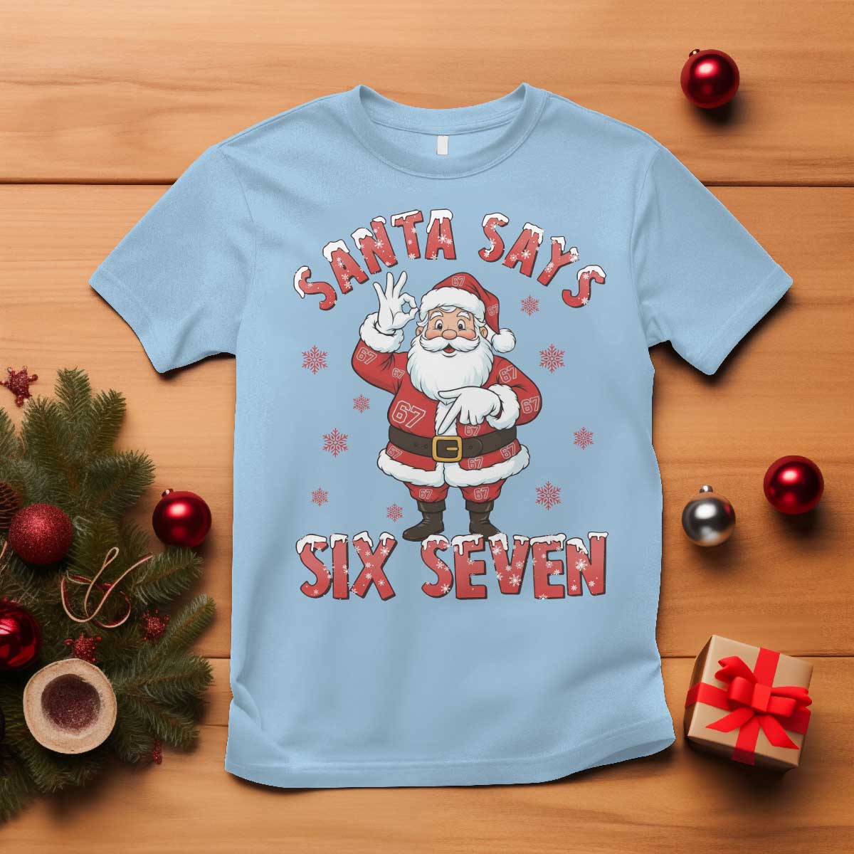 Funny Christmas Meme Gift T Shirt Santa Says Six Seven - Wonder Print Shop