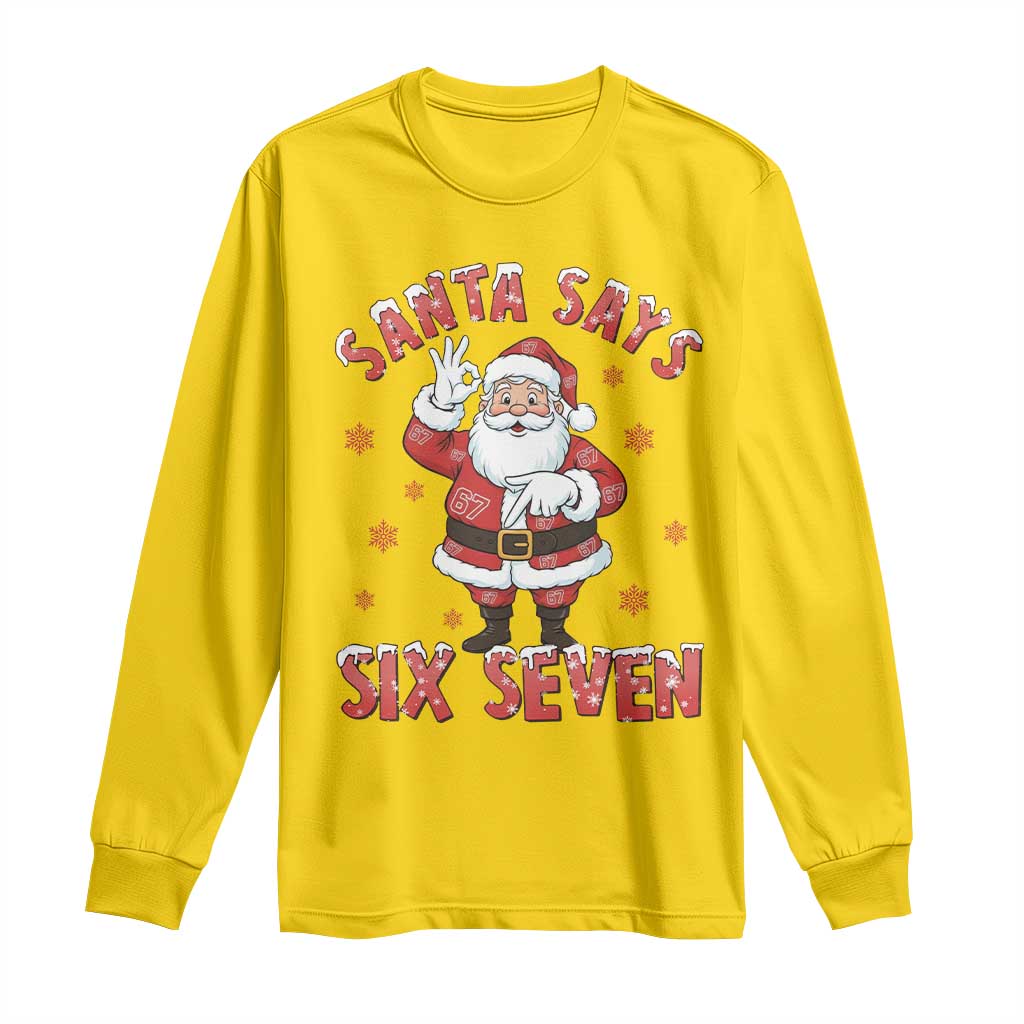 Funny Christmas Meme Gift Long Sleeve Shirt Santa Says Six Seven - Wonder Print Shop