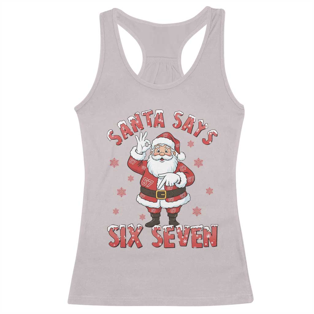 Funny Christmas Meme Gift Racerback Tank Top Santa Says Six Seven - Wonder Print Shop