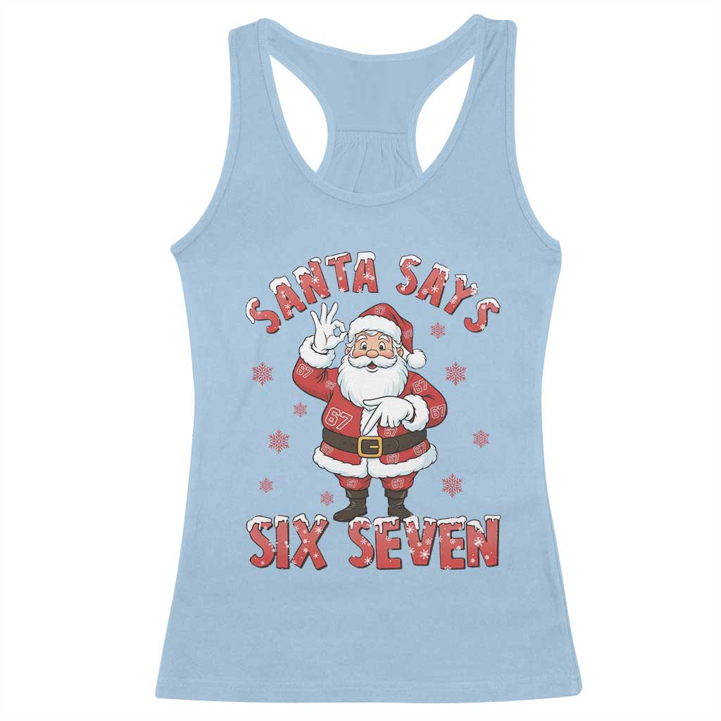 Funny Christmas Meme Gift Racerback Tank Top Santa Says Six Seven - Wonder Print Shop