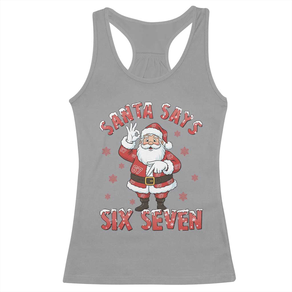 Funny Christmas Meme Gift Racerback Tank Top Santa Says Six Seven - Wonder Print Shop
