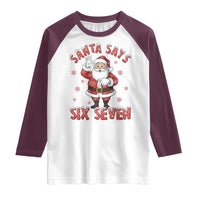 Funny Christmas Meme Gift Raglan Shirt Santa Says Six Seven - Wonder Print Shop