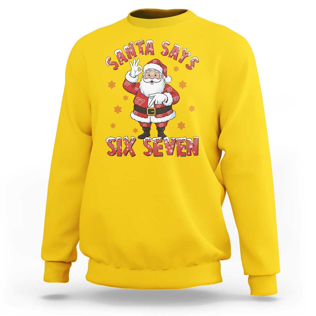 Funny Christmas Meme Gift Sweatshirt Santa Says Six Seven - Wonder Print Shop