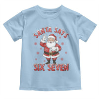 Funny Christmas Meme Gift Toddler T Shirt Santa Says Six Seven - Wonder Print Shop