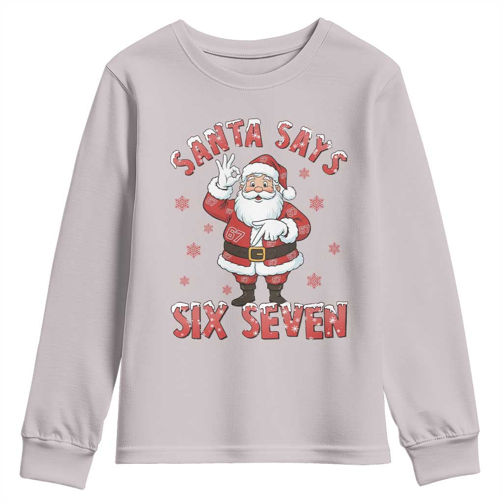 Funny Christmas Meme Gift Youth Sweatshirt Santa Says Six Seven - Wonder Print Shop