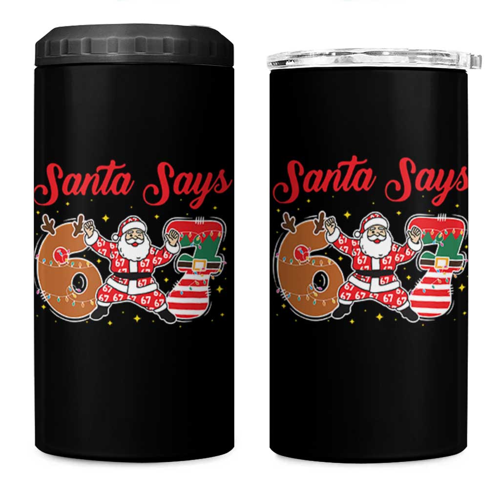Funny Santa Says Six Seven Meme 4 in 1 Can Cooler Tumbler Holiday Gift For Gen Z - Wonder Print Shop
