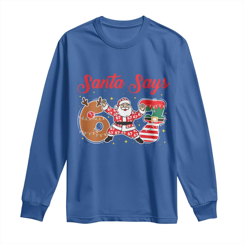 Funny Santa Says Six Seven Meme Long Sleeve Shirt Holiday Gift For Gen Z - Wonder Print Shop