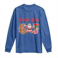 Funny Santa Says Six Seven Meme Long Sleeve Shirt Holiday Gift For Gen Z - Wonder Print Shop