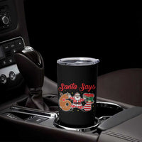 Funny Santa Says Six Seven Meme Tumbler Cup Holiday Gift For Gen Z - Wonder Print Shop