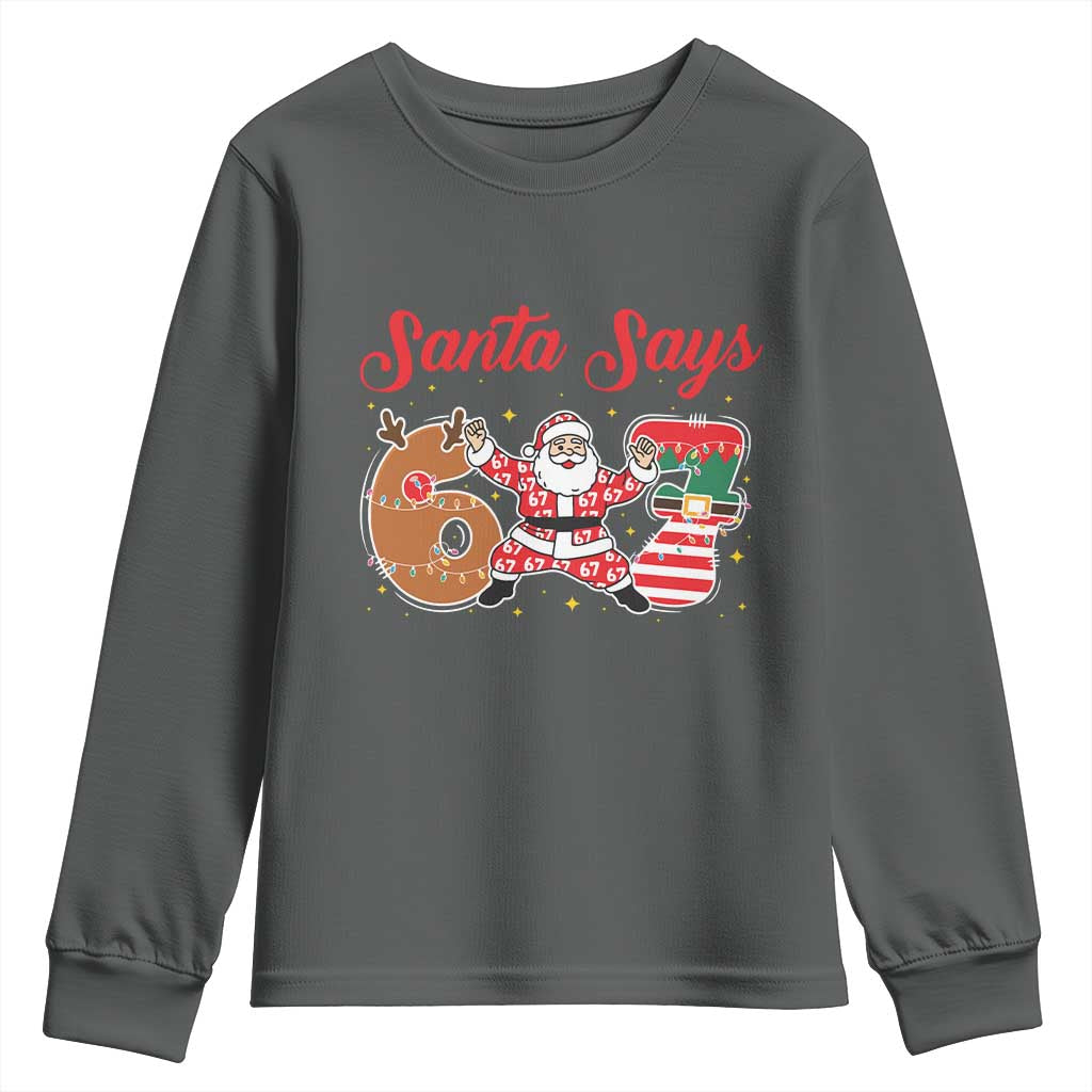 Funny Santa Says Six Seven Meme Youth Sweatshirt Holiday Gift For Gen Z - Wonder Print Shop
