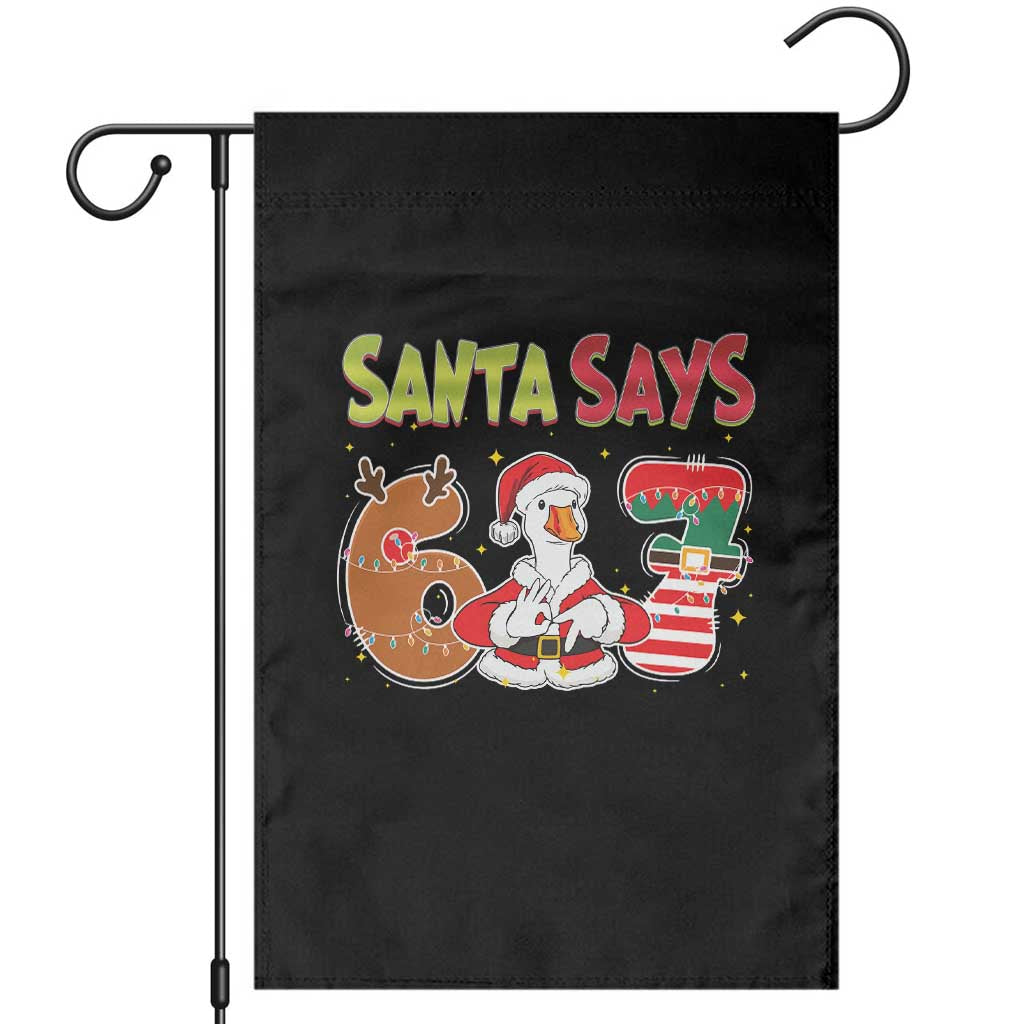 Funny Sant Goose Says Six Seven Garden Flag Christmas Gift For Gen Z - Wonder Print Shop