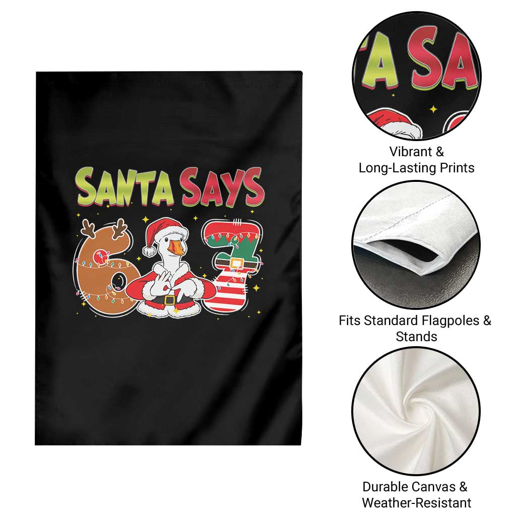 Funny Sant Goose Says Six Seven Garden Flag Christmas Gift For Gen Z - Wonder Print Shop