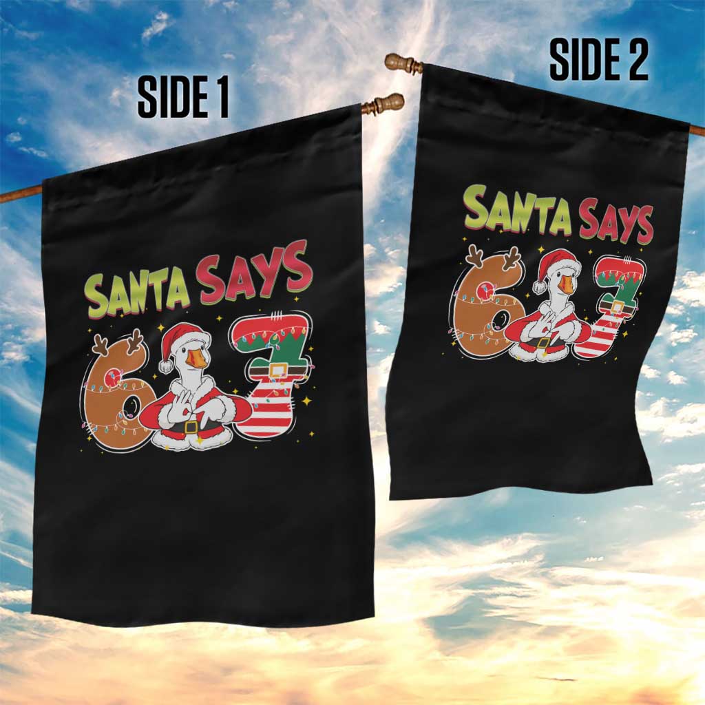 Funny Sant Goose Says Six Seven Garden Flag Christmas Gift For Gen Z - Wonder Print Shop