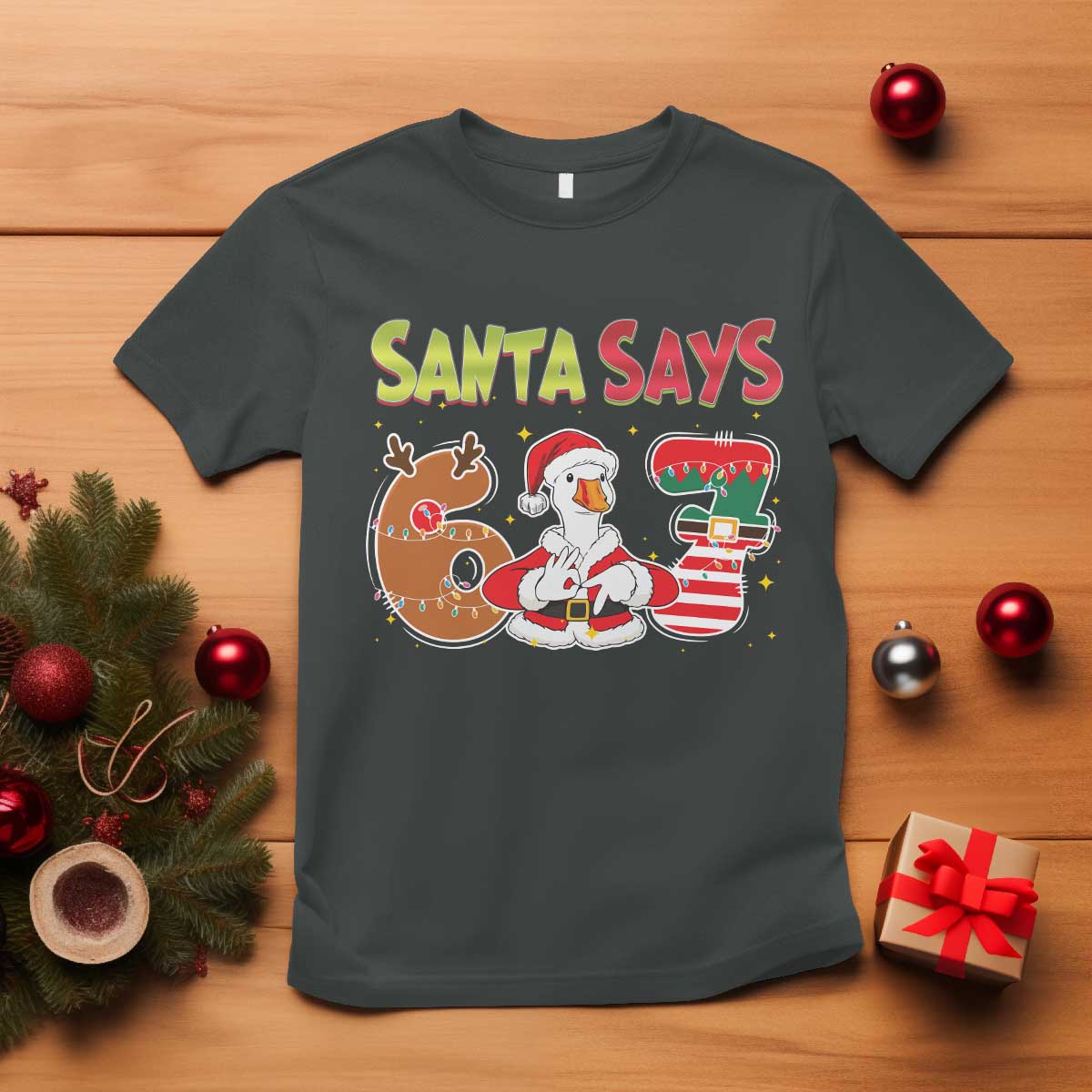 Funny Sant Goose Says Six Seven T Shirt Christmas Gift For Gen Z - Wonder Print Shop
