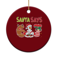 Funny Sant Goose Says Six Seven Ceramic Ornament Christmas Gift For Gen Z - Wonder Print Shop