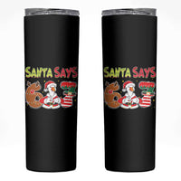 Funny Sant Goose Says Six Seven Skinny Tumbler Christmas Gift For Gen Z - Wonder Print Shop