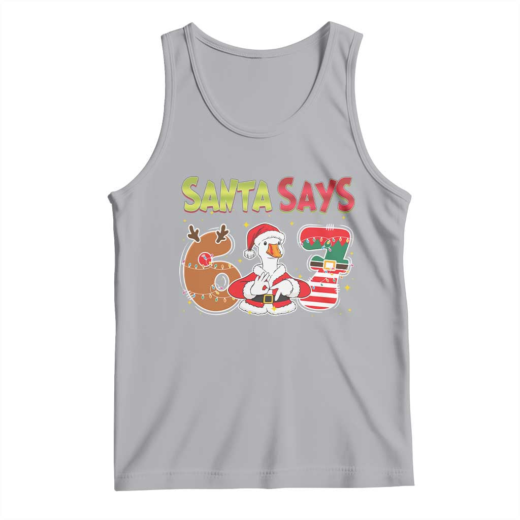 Funny Sant Goose Says Six Seven Tank Top Christmas Gift For Gen Z - Wonder Print Shop