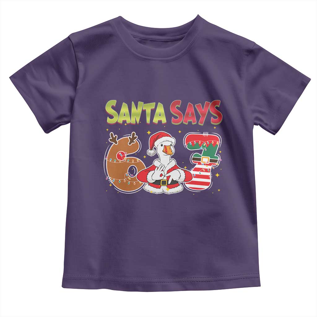 Funny Sant Goose Says Six Seven Toddler T Shirt Christmas Gift For Gen Z - Wonder Print Shop