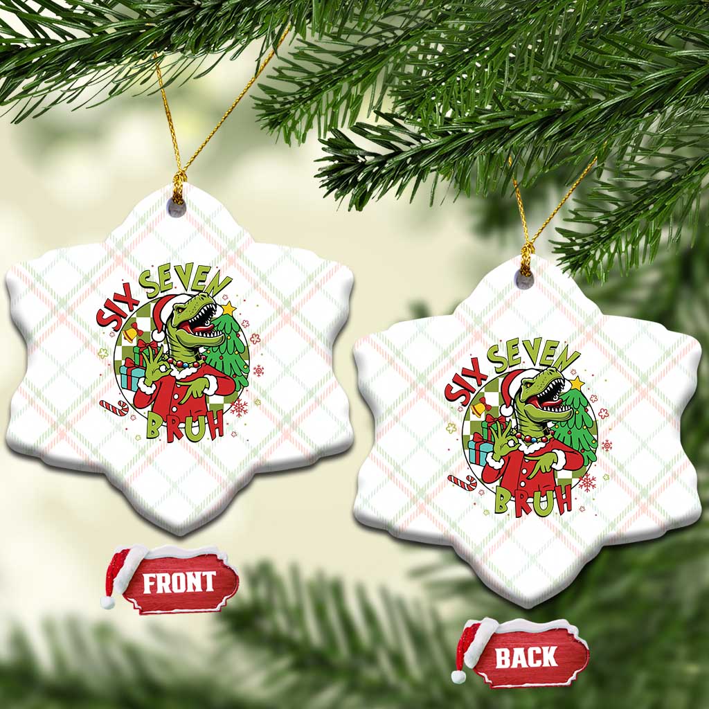 Funny Christmas Dinosaur Lover Gift Ceramic Ornament Trending Six Seven Bruh - Wonder Print Shop