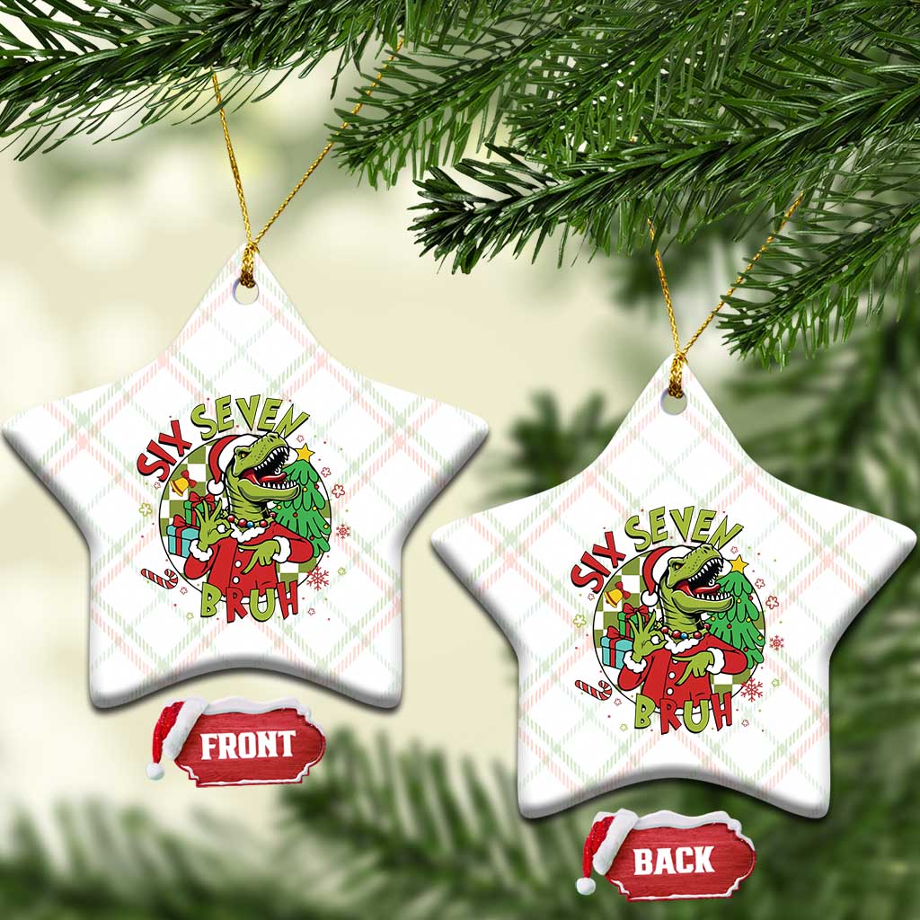 Funny Christmas Dinosaur Lover Gift Ceramic Ornament Trending Six Seven Bruh - Wonder Print Shop