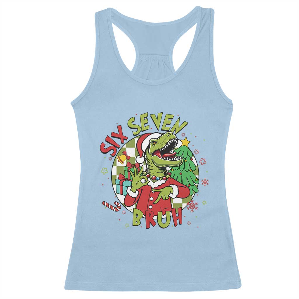 Funny Christmas Dinosaur Lover Gift Racerback Tank Top Trending Six Seven Bruh - Wonder Print Shop