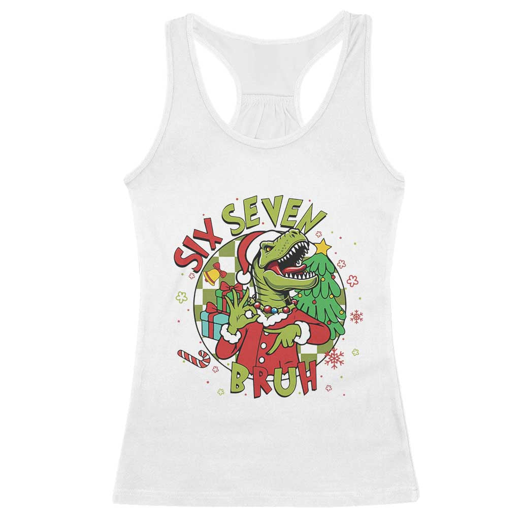 Funny Christmas Dinosaur Lover Gift Racerback Tank Top Trending Six Seven Bruh - Wonder Print Shop