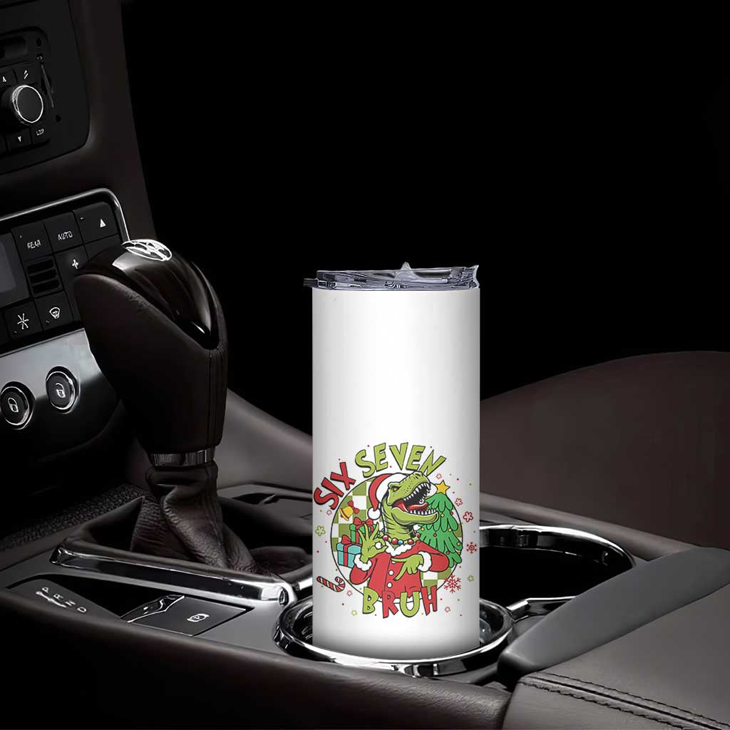 Funny Christmas Dinosaur Lover Gift Skinny Tumbler Trending Six Seven Bruh - Wonder Print Shop