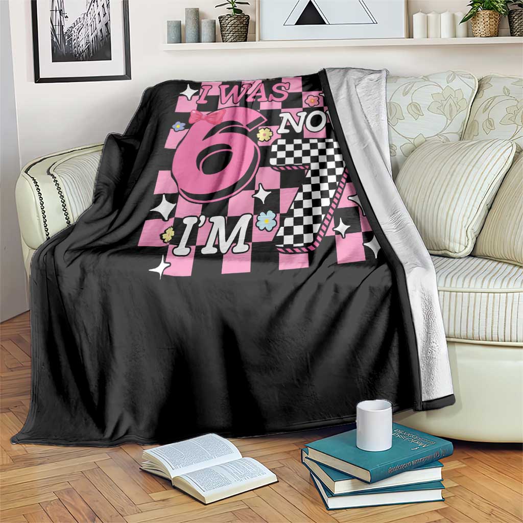 Pink Checkered I Was 6 Now I Am 7 Throw Blanket Girl Birthday Gift - Wonder Print Shop