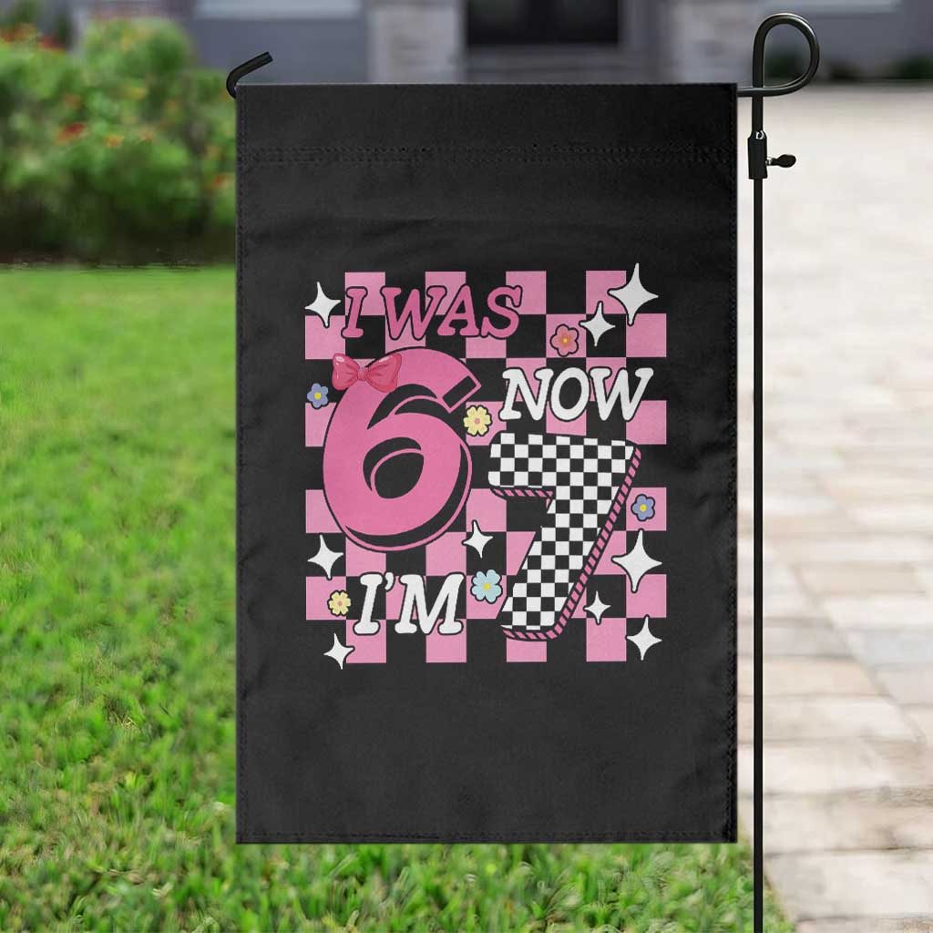 Pink Checkered I Was 6 Now I Am 7 Garden Flag Girl Birthday Gift - Wonder Print Shop